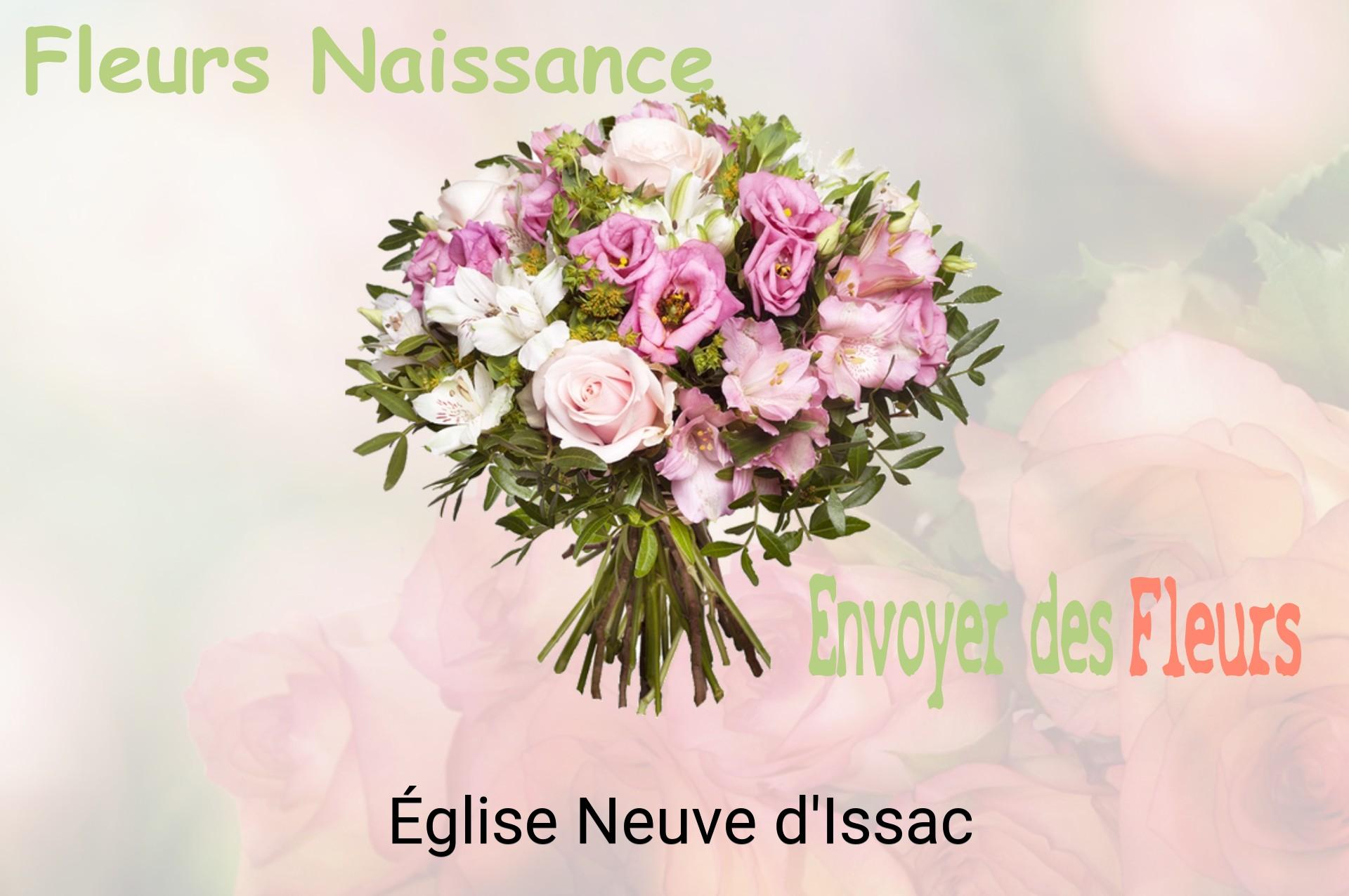 Bouquet de fleurs de naissance livré à Église-Neuve-d'Issac